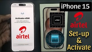 iPhone 15 me Airtel eSIM Activate kaise kare  Airtel eSIM Setup in iphone 15 iPhone 15 eSIM setup [upl. by Vaughan979]