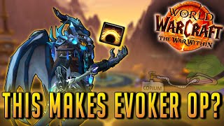 This Spell Make Evoker OP  The War Within Beta  OCDGaming [upl. by Gaivn832]