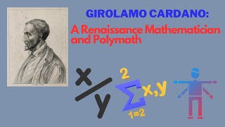 Girolamo Cardano A Renaissance Mathematician and Polymath [upl. by Gadmon414]