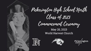 Pickerington High School Norths Class of 2023 Commencement Ceremony [upl. by Annahsat]