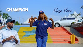 Maya Kama  Champion clip officiel [upl. by Nehtan]