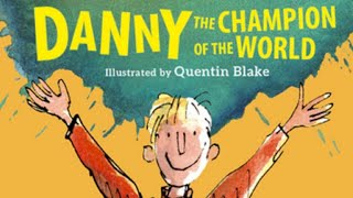 Roald Dahl  Danny the Champion of the World  Full audiobook with text AudioEbook [upl. by Ritch]