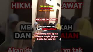 Kekuaratan dan hikmah bersholawat shorts cintarasullullah shortvideo shortsfeed [upl. by Yeltnarb]