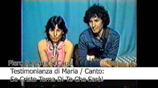 Maria Li Causi Testimonianza Se Cristo Torna Di Te Che Sarà [upl. by Bibi789]