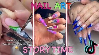 NAIL ART STORYTIME TIKTOK COMPILATION Juicy Stories Part 12 [upl. by Aivizt276]