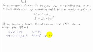 Fysikk 1  010  Bevegelsesformlene [upl. by Oilcareh]