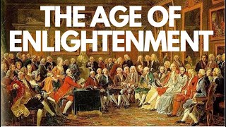 The Age of Enlightenment Voltaire Rousseau and Diderot [upl. by Enelez]