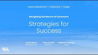 Navigating the New Era of Commerce feat Target amp Kellanova [upl. by Ennayehc]