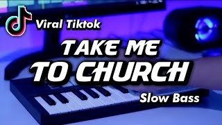 Dj Take Me Church Slow Angklung  Dongkrek Viral Tiktok [upl. by Dnaltiac]