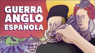 La guerra angloespañola 15851604 en 13 minutos [upl. by Ennaxor753]