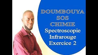 Spectroscopie infrarouge Exercice 2 [upl. by Akirret]