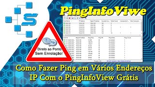 Como Fazer Ping em Vários Endereços IP Com o PingInfoView Grátis  Ferramenta de Ping [upl. by Clerc]