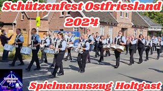 Schützenfest Ostfriesland 2024  Spielmannszug Holtgast Highlights [upl. by Jezabella]