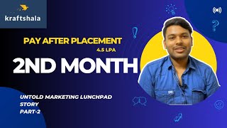 Digital Marketing Kraftshala Marketing Launchpad review 2nd month  Pay After Placement [upl. by Atalante77]