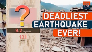 Top 10 Deadliest Earthquakes Ever Recorded Historys Most Fatal Earthquakes [upl. by Awram]