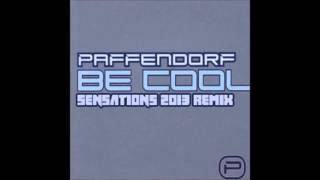 Paffendorf  Be Cool Sensations 2013 Remix FREE DOWNLOAD [upl. by Laitselec]