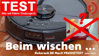 Saugroboter Roborock S6 MaxV wie gut wischt er wirklich   Saugroboter Test [upl. by Enutrof]