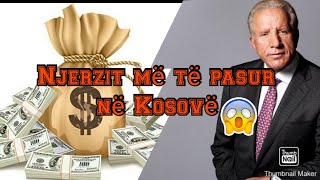 10 Njerzit me te pasur ne KOSOVE  Universal TV [upl. by Nnylrahc]