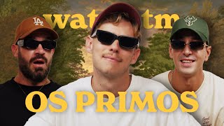 OS PRIMOS  watchtm 21 [upl. by Weisbart]