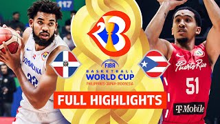 Dominican Republic 🇩🇴 vs Puerto Rico 🇵🇷  Full Game Highlights  FIBA Basketball World Cup 2023 [upl. by Aem]