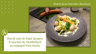 Duo de noix de SaintJacques et saucisse de Montbéliard accompagné dun risotto [upl. by Petras]