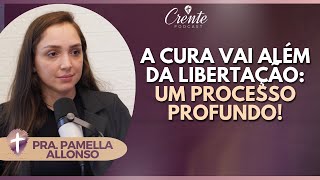 Libertação vs Cura Interior Entenda a Diferença [upl. by Olifoet]