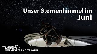 Sternenhimmel Juni 2024 [upl. by Onyx]