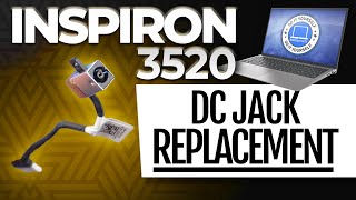 How To Replace Your DC Jack Charging Port  Dell Inspiron 15 3520 [upl. by Evanthe]