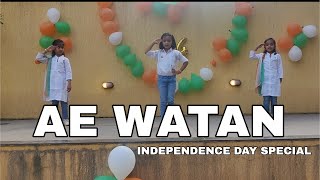 Ae Watan  Raazi  Independence Day Special  Kids Dance Choreography  Reeva Patel [upl. by Ahselat293]