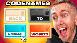 CODENAMES BUT WE GO BACK TO NORMAL WORDS [upl. by Tterab]