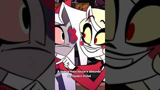 A TEORIA MAIS INCRÍVEL DE HAZBIN HOTEL shorts [upl. by Artus537]