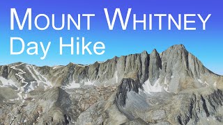 Mount Whitney Single Day Hike The Most Complete Mt Whitney Trail Video Documentation  4K POV [upl. by Kanor]