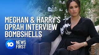 Meghan And Harrys Oprah Interview Bombshells  10 News First [upl. by Rebel]