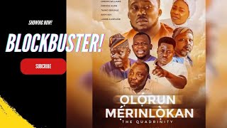 OLORUN MERINLOKAN Full Movie  Starring Oreofe Williams  Tope Alabi  Taiwo Ibikunle  Raph Niyi [upl. by Ellebyam]