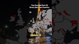 The Poorest Part Of Every Europen Country history mapper capcut maping mapping [upl. by Nnayllas]