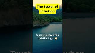 The Power of Intuition Trust Your Inner Voice [upl. by Garfield]