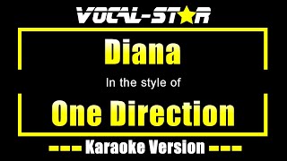 One Direction  Diana Karaoke Version with Lyrics HD VocalStar Karaoke [upl. by Renfred523]