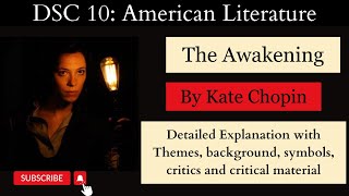 The Awakening by Kate ChopinDetailed Summary with themes symbols and criticsDU RegularSolNCWEB [upl. by Gae318]