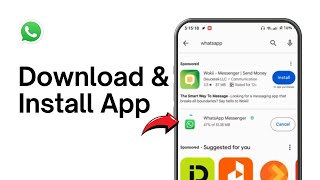 How to Download amp Install WhatsApp Mobile App [upl. by Eimaral101]