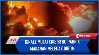 🔴Israel Mulai Krisis 90 Pabrik Makanan Meledak Dibom Hizbullah hingga Pabrik Senjata IDF Kebobolan [upl. by Orrocos]