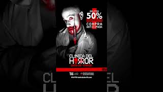 ¡Entra al Manicomio del Terror ClínicaDelHorror TerrorCabaret NocheDeMiedos TeatroDeTerror [upl. by Heigho583]