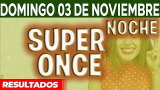 Resultado del sorteo Super Once 17PM 21PM del Domingo 3 de Noviembre del 2024 [upl. by Head]