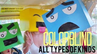 All Types of Kinds  Colorblind Official Video [upl. by Carman942]