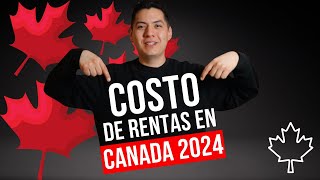 RENTAS EN CANADA 2024  Mexicano en Canada [upl. by Kciremed72]