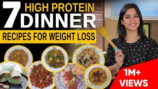 7 High Protein DINNER RECIPES for Weight Loss in Hindi  By GunjanShouts [upl. by Nolrah]