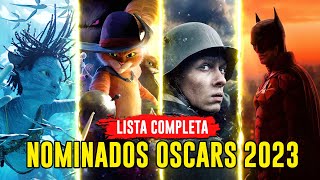 🏆 NOMINADOS OSCARS 2023  Lista Completa [upl. by Sosthenna]