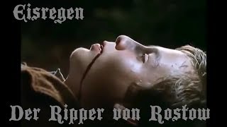 Eisregen  Ripper von Rostow [upl. by Sivet]