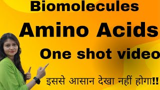 Amino Acids One Shot Video  Amino Acids  Biomolecules  Class 12 One Shot Video 😱😱🔥🔥 [upl. by Eirok]