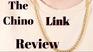 THE CHINO LINK CHAIN REVIEW [upl. by Consalve149]