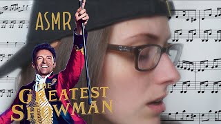 ASMR Softly Singing  The Greatest Showman [upl. by Wein]